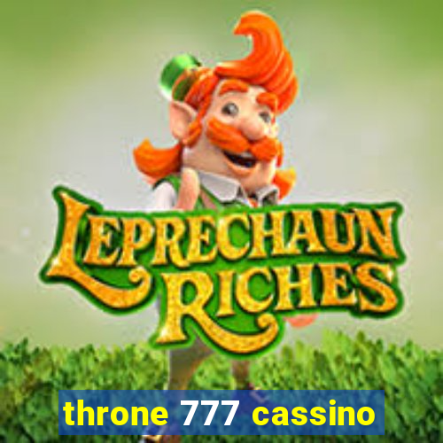 throne 777 cassino